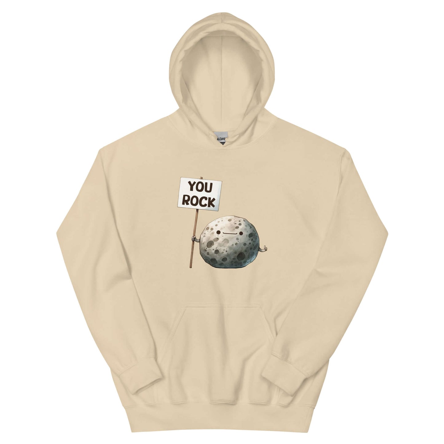 Sand hoodie with an image of a grey rock that is holding a sign. The sign says You Rock. The image is printed on the front of the hoodie.