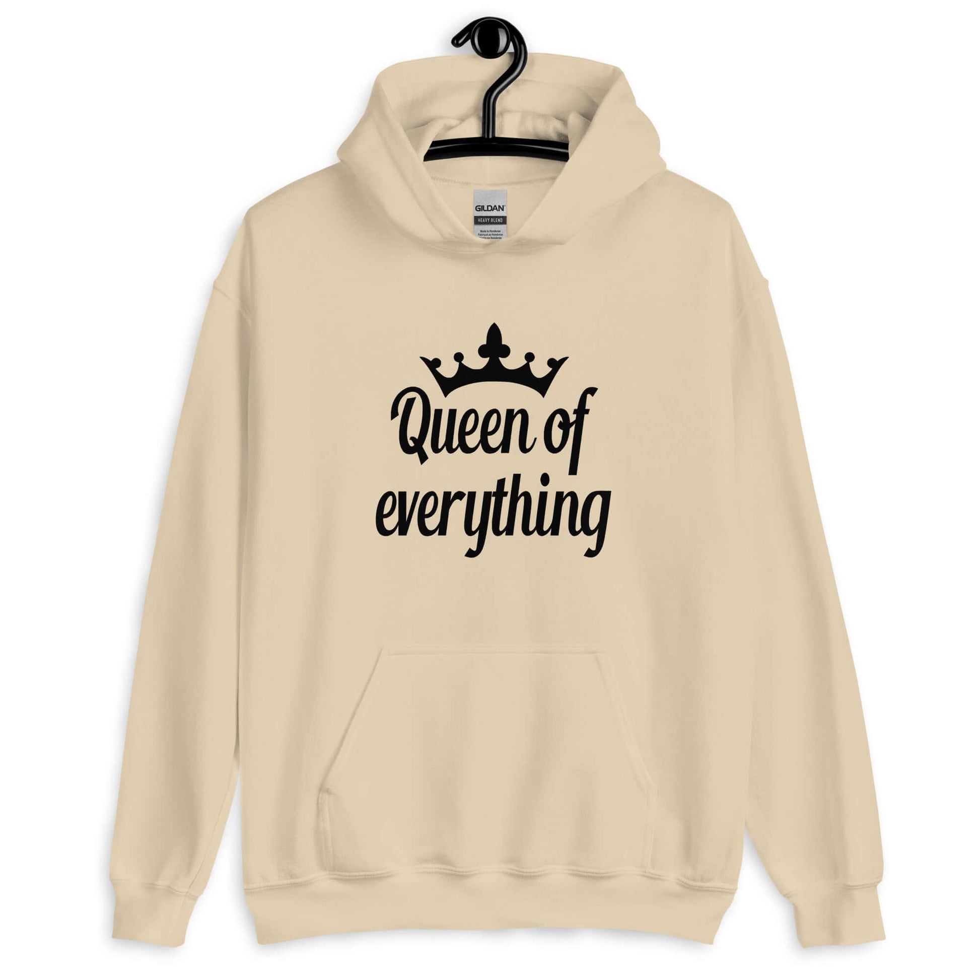 Sand color hoodie sweatshirt with an image of a crown and the phrase Queen of everything printed on the front.