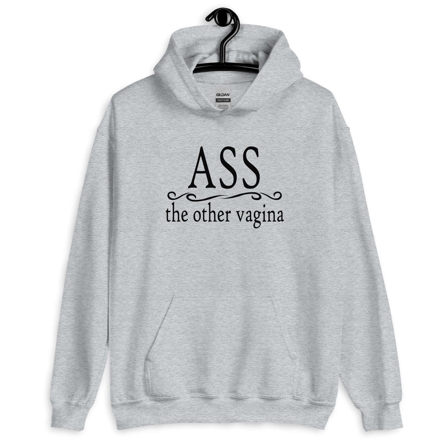 Sport grey hoodie sweatshirt with the phrase Ass, the other vagina printed on the front.