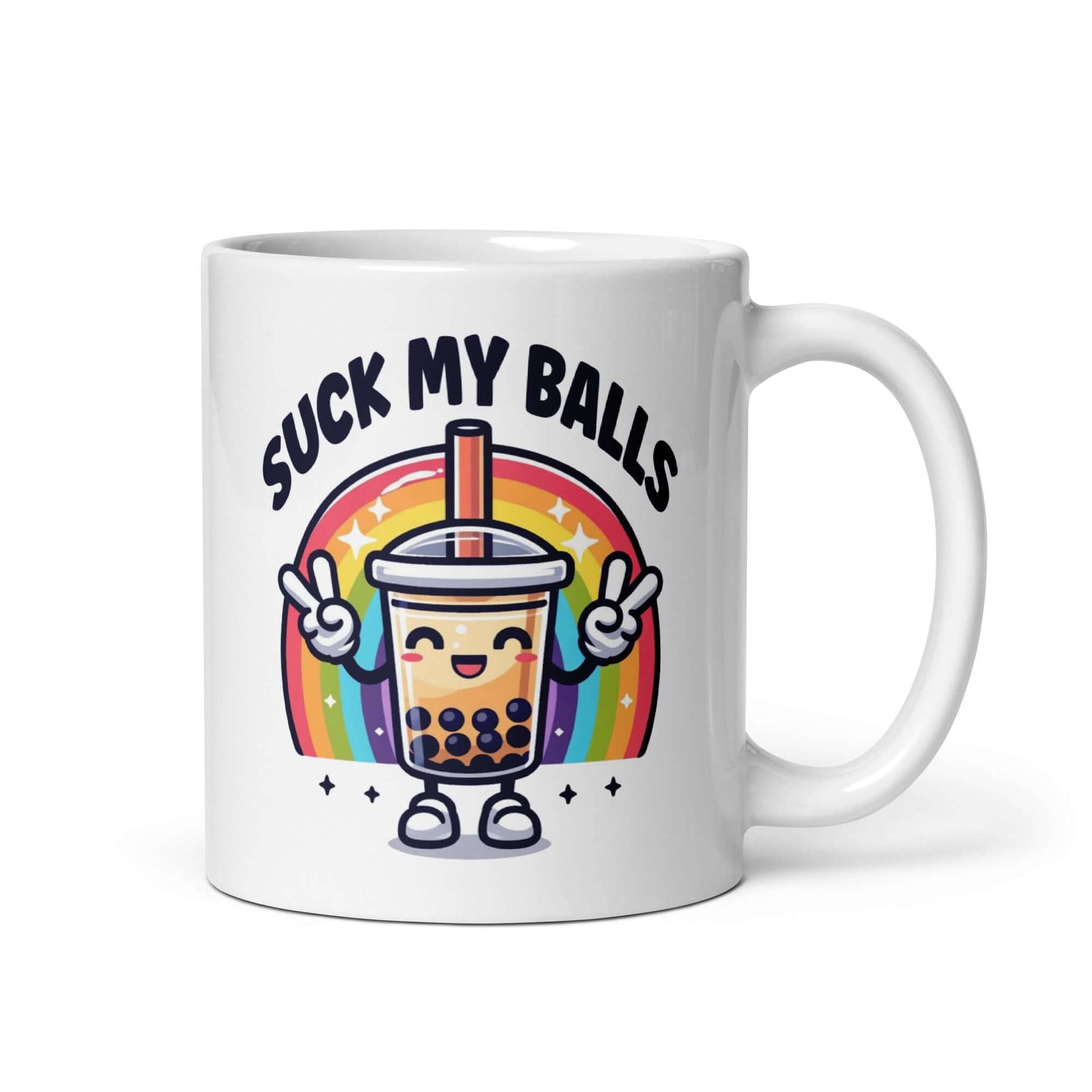 White ceramic mug with graphics of a rainbow and a smiling boba bubble tea. The bubble tea has arms and legs. The phrase Suck my balls is printed above the rainbow. The graphics are on both sides of the mug