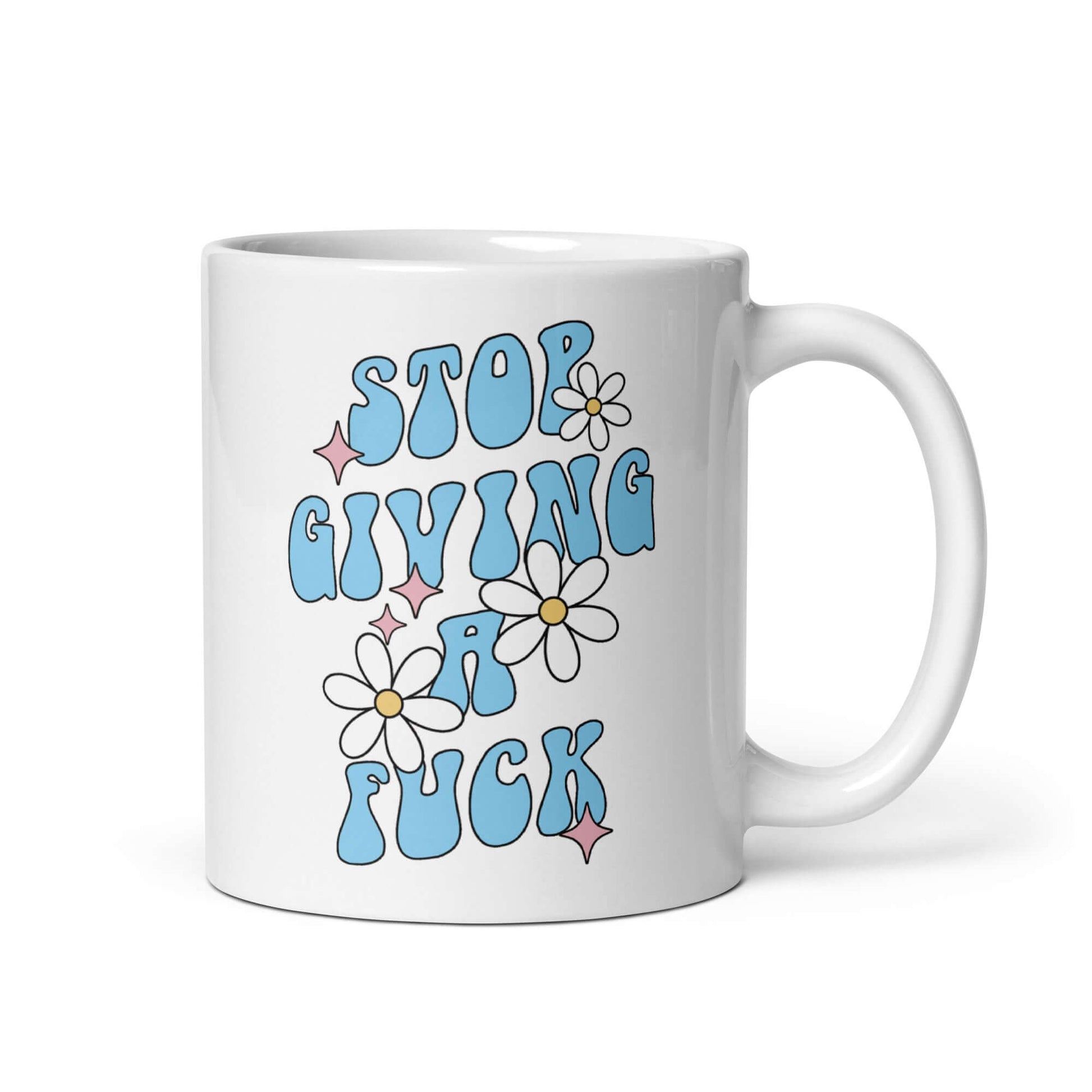 White ceramic coffee mug with stop giving a fuck printed on both sides.