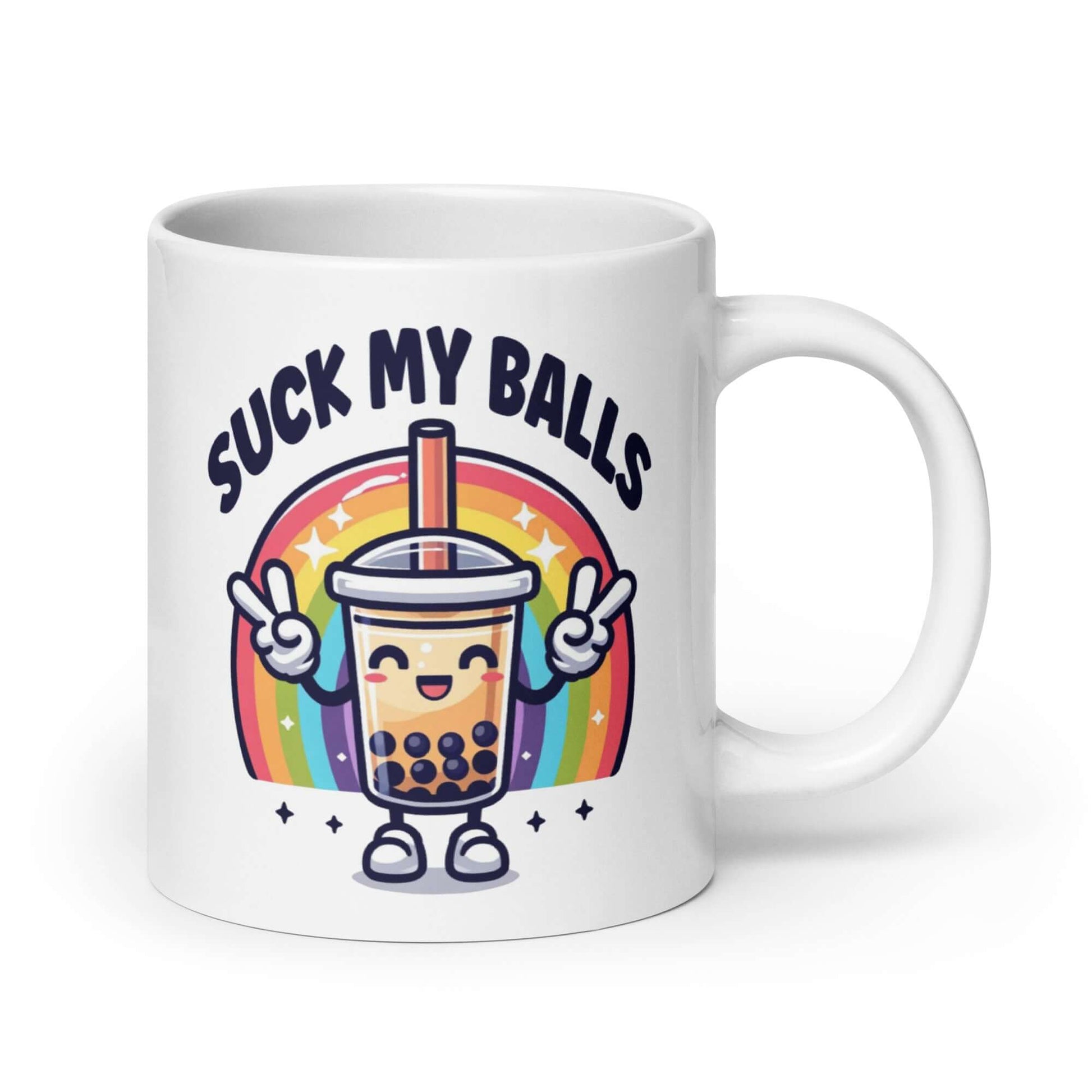 White ceramic mug with graphics of a rainbow and a smiling boba bubble tea. The bubble tea has arms and legs. The phrase Suck my balls is printed above the rainbow. The graphics are on both sides of the mug