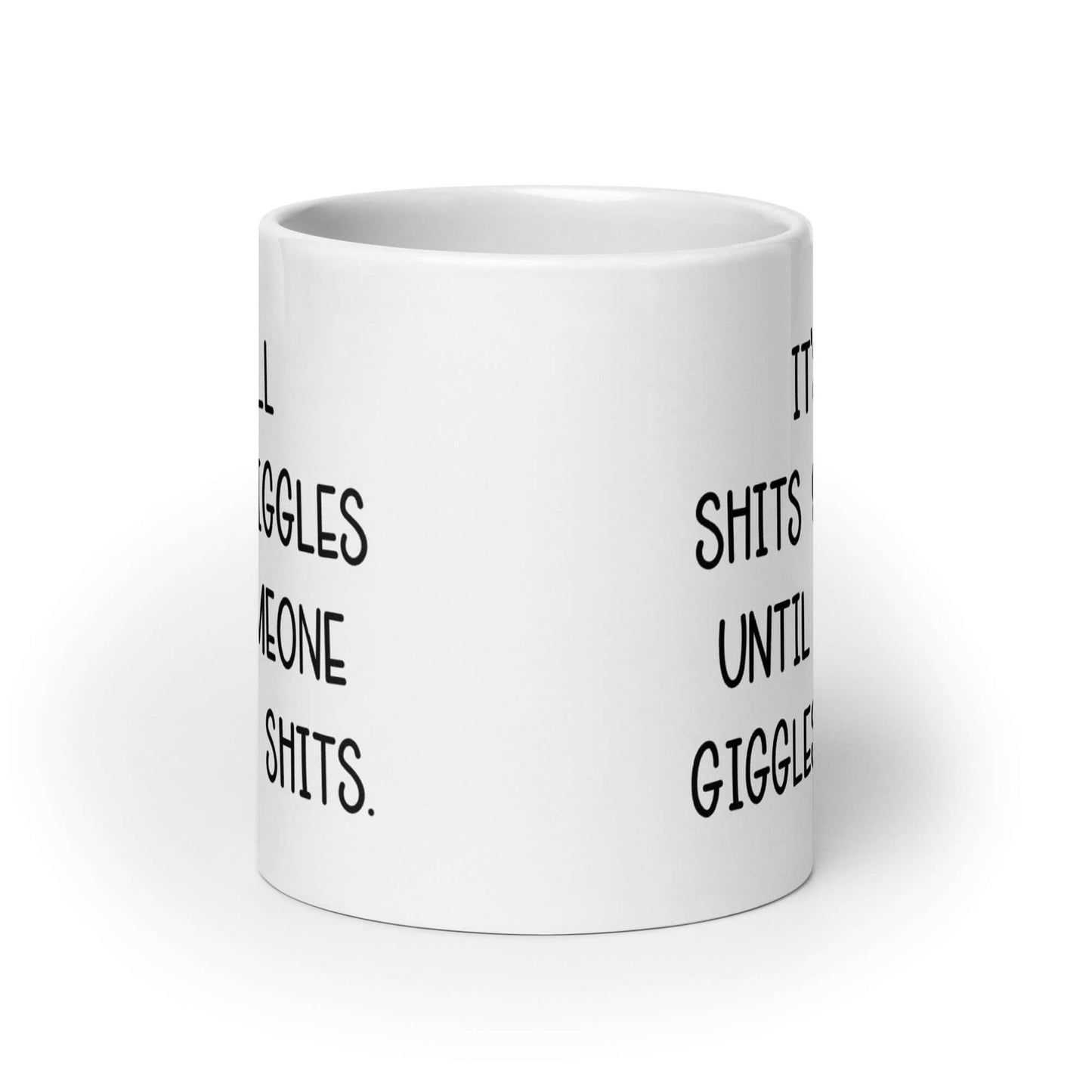 Shits & giggles ceramic mug