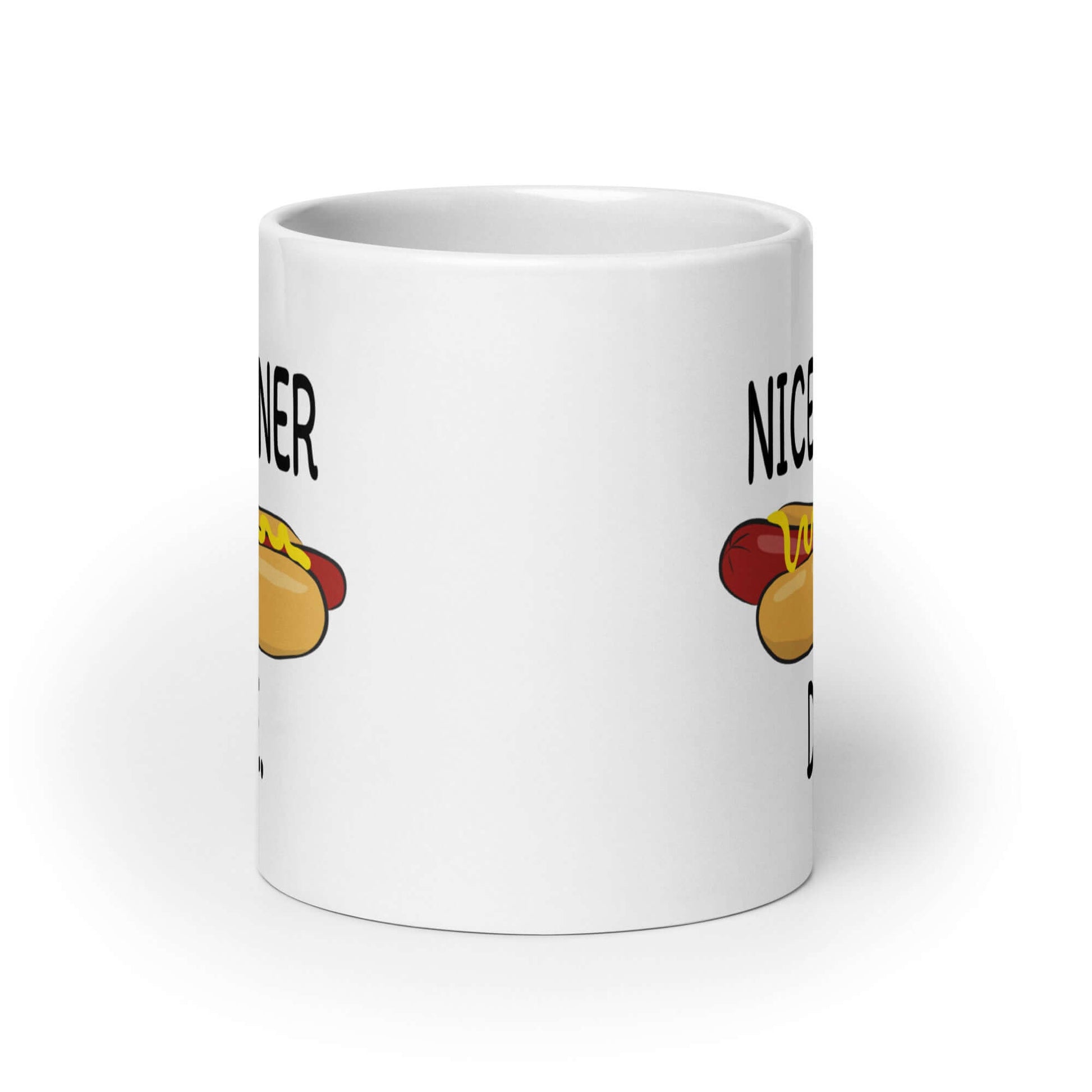 White ceramic mug with with an image of a hotdog and the phrase Nice wiener dude printed on both sides of the mug.
