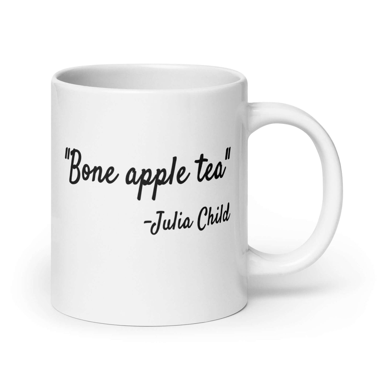 Julia Child funny quote. Bone apple tea Bon Appétit ceramic mug