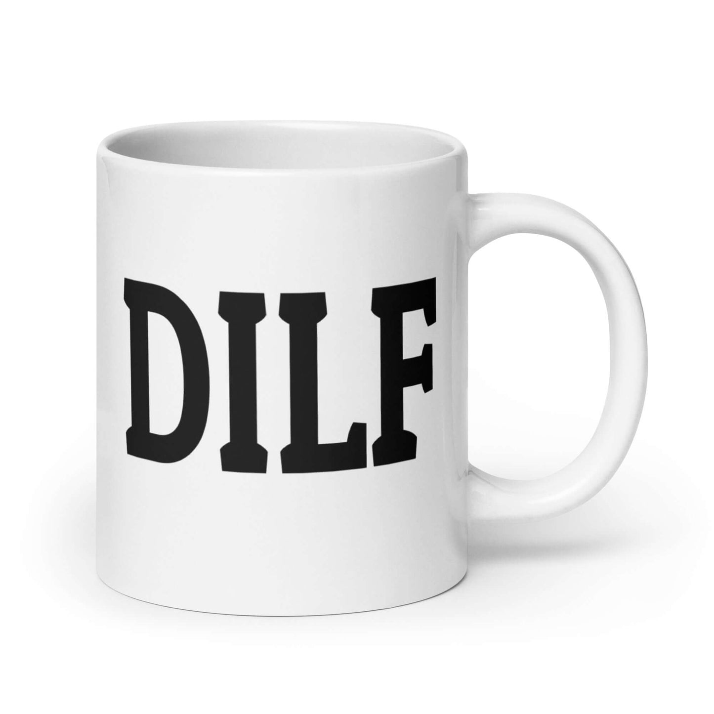 DILF Mug for Dad