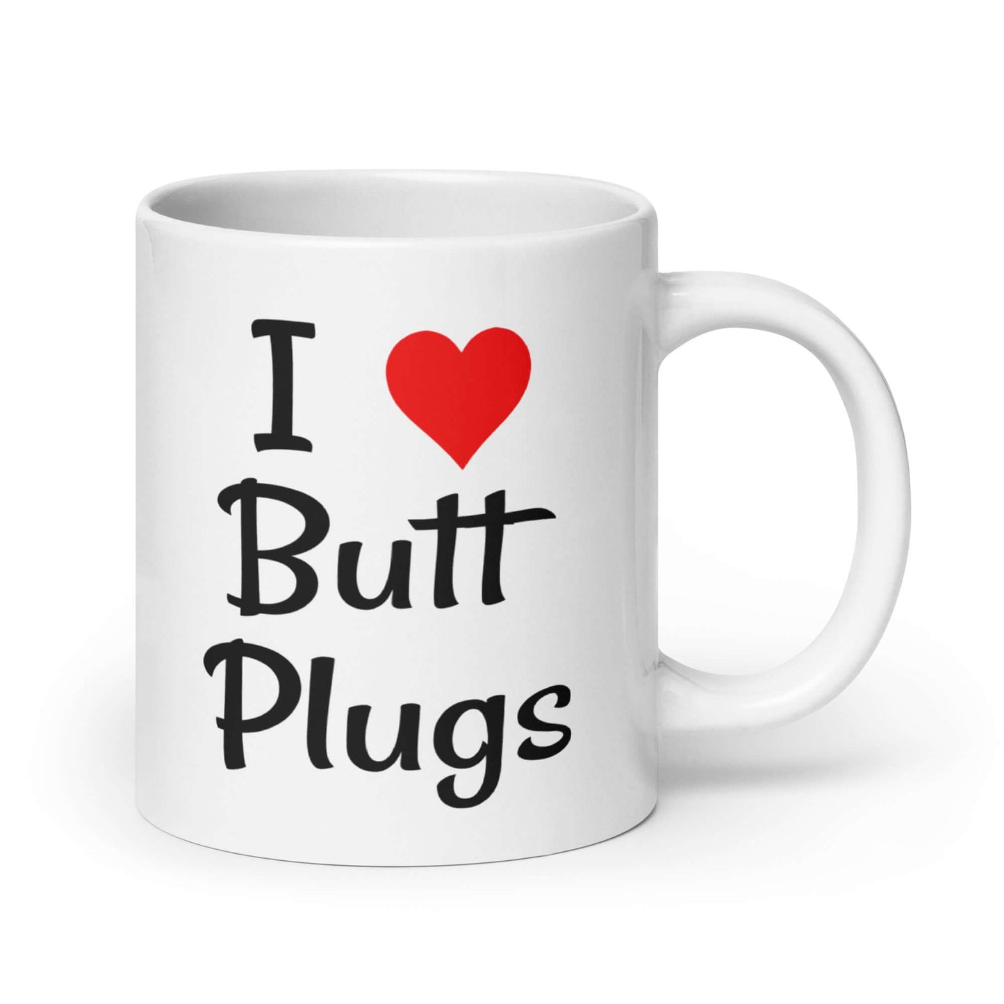 White ceramic mug with I heart butt plugs printed on both sides.