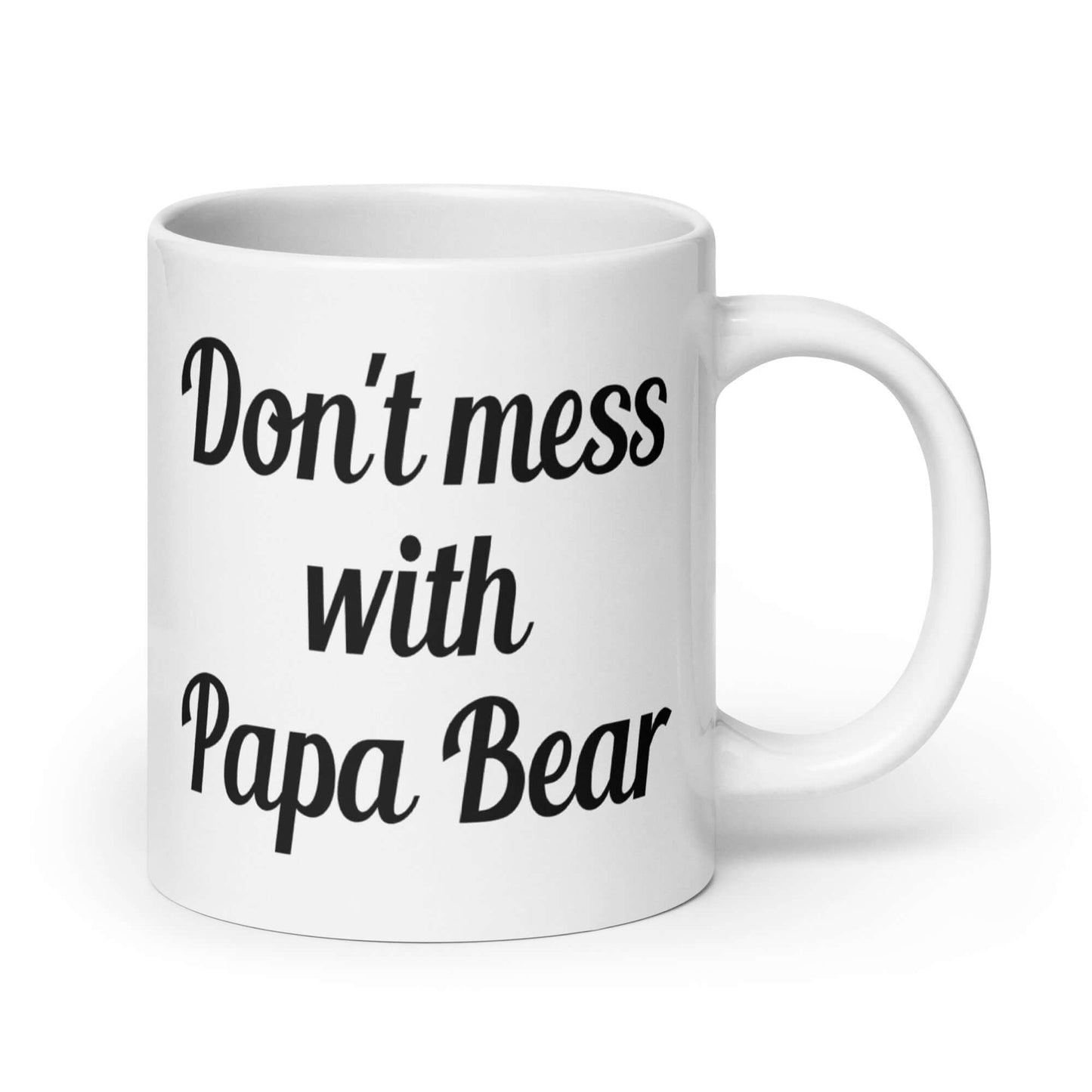 Don't mess with Papa bear Mug