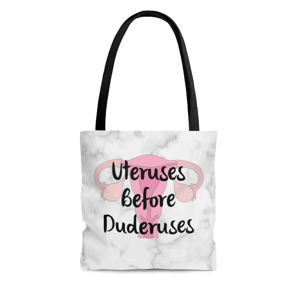 White tote bag with image of a uterus and the words Uteruses before duderuses printed on both sides.