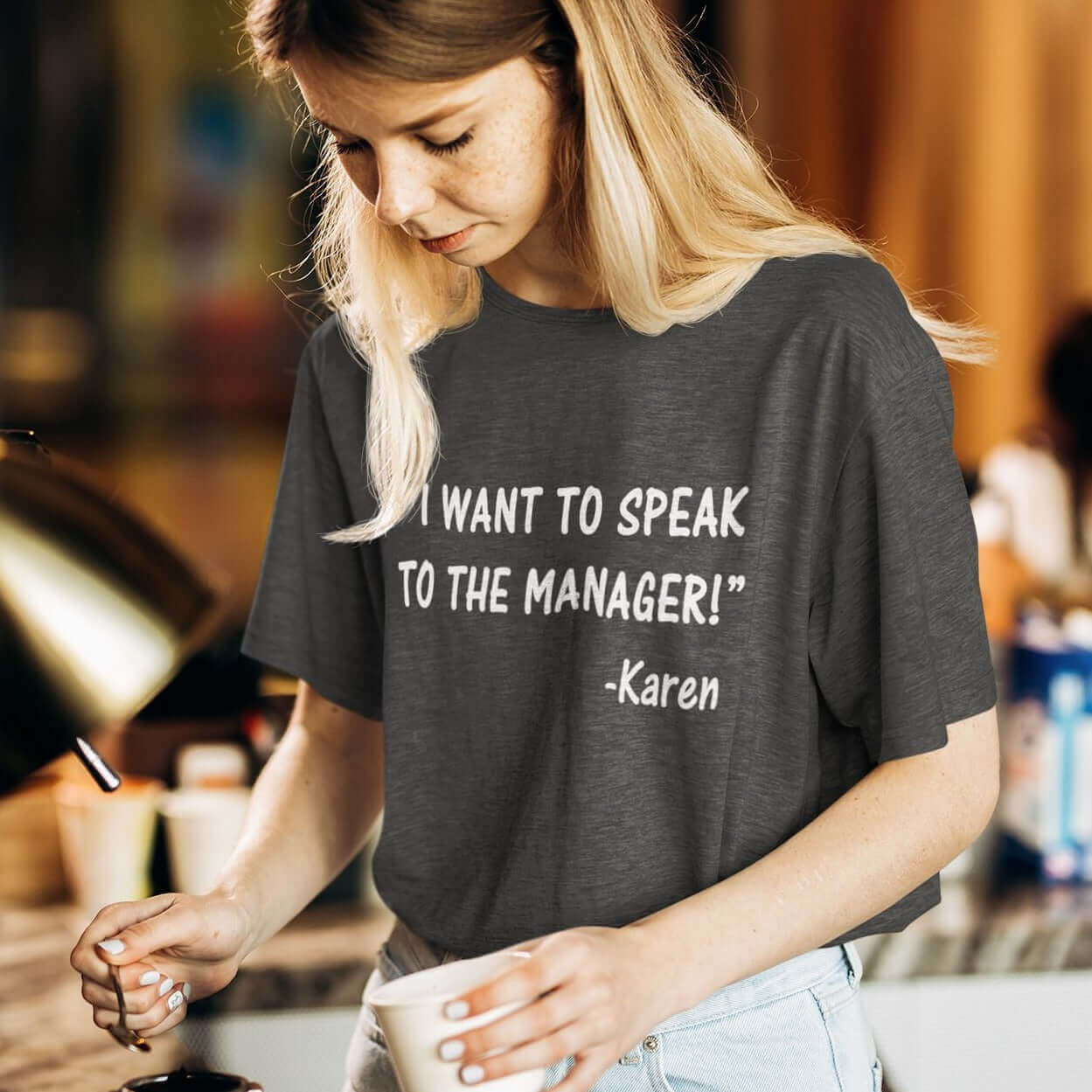 funny tshirt of karen quote i want to speak to the manager