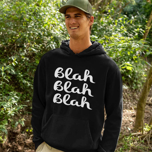 Blah blah blah unisex hoodie