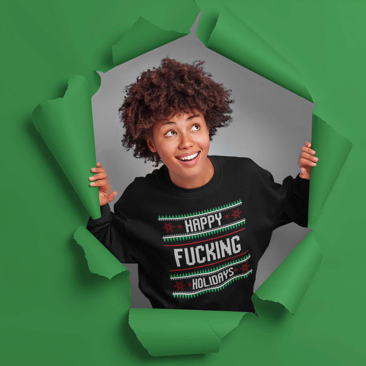 woman wearing happy fucking holidays sweatshirt
