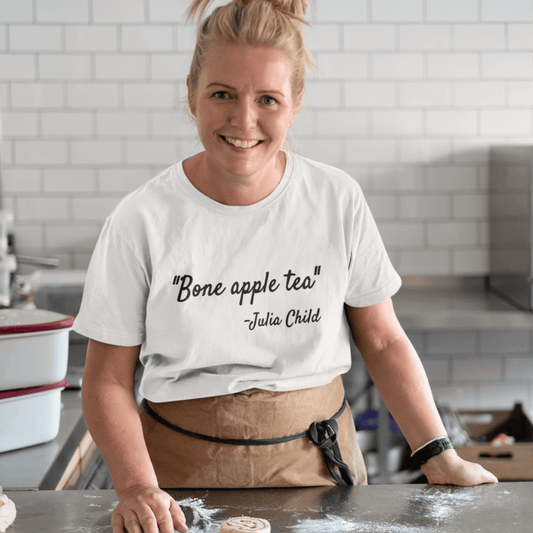 Bone apple tea funny Julia Child Bon Appetit quote t-shirt