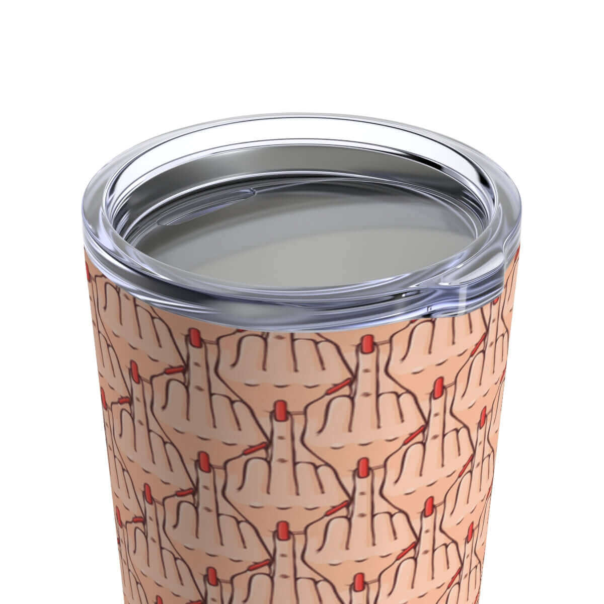 Stainless steel double wall tumbler with clear lid. Tumbler has graphic of Caucasian womans hand flipping the middle finger. The finger has a long red fingernail. The graphic is overlapping and printed all over.