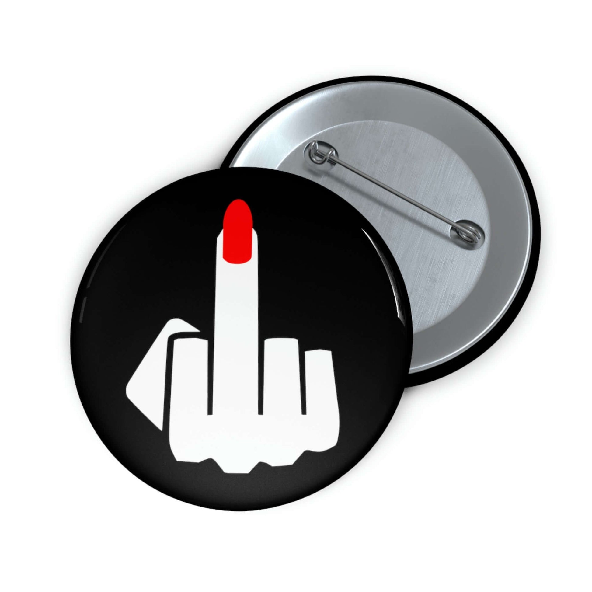 Pin-back button with silhouette of a ladies hand flipping the middle finger with a long red fingernail.