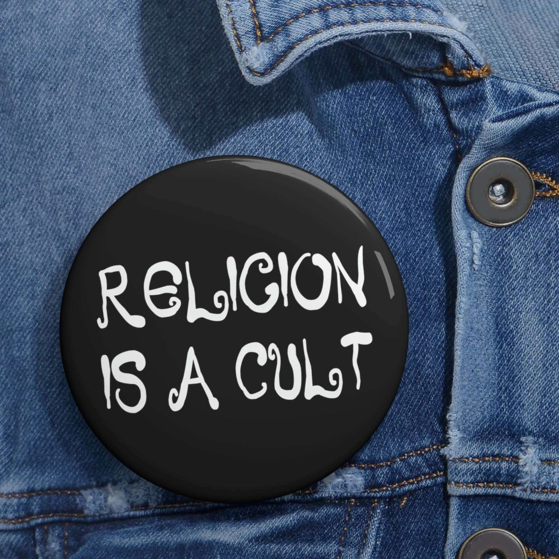 Religion is a cult pinback button