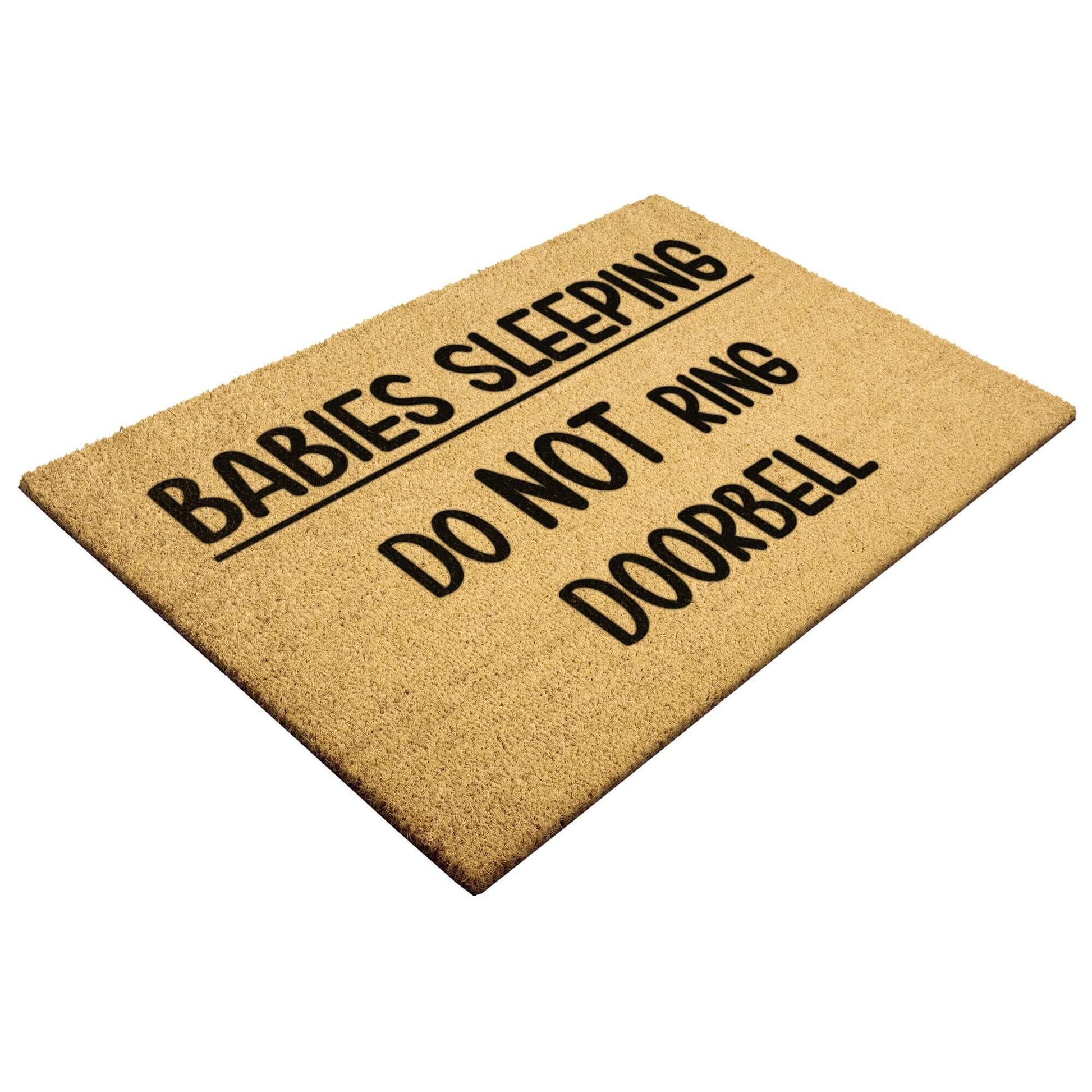Outdoor doormat with the words Babies sleeping do NOT ring doorbell printed on it.