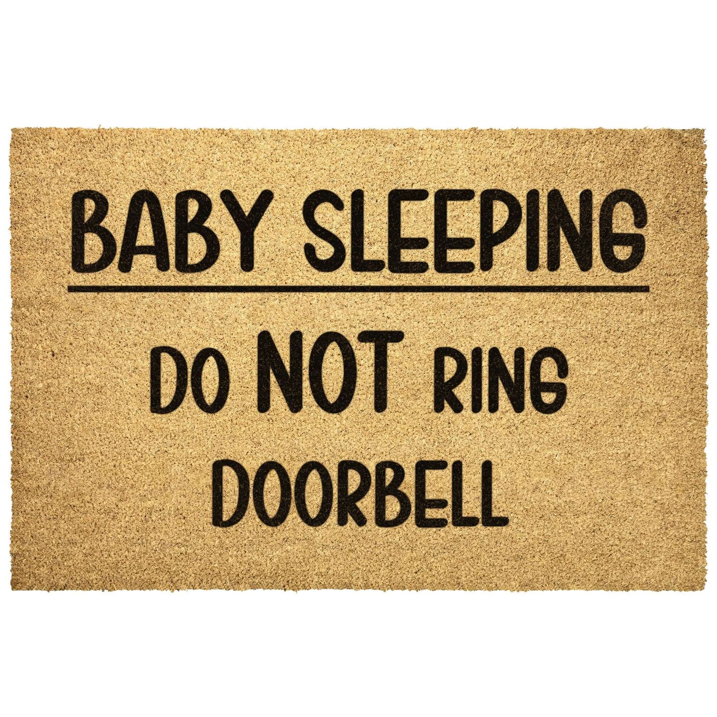 Baby sleeping. Do not ring doorbell doormat