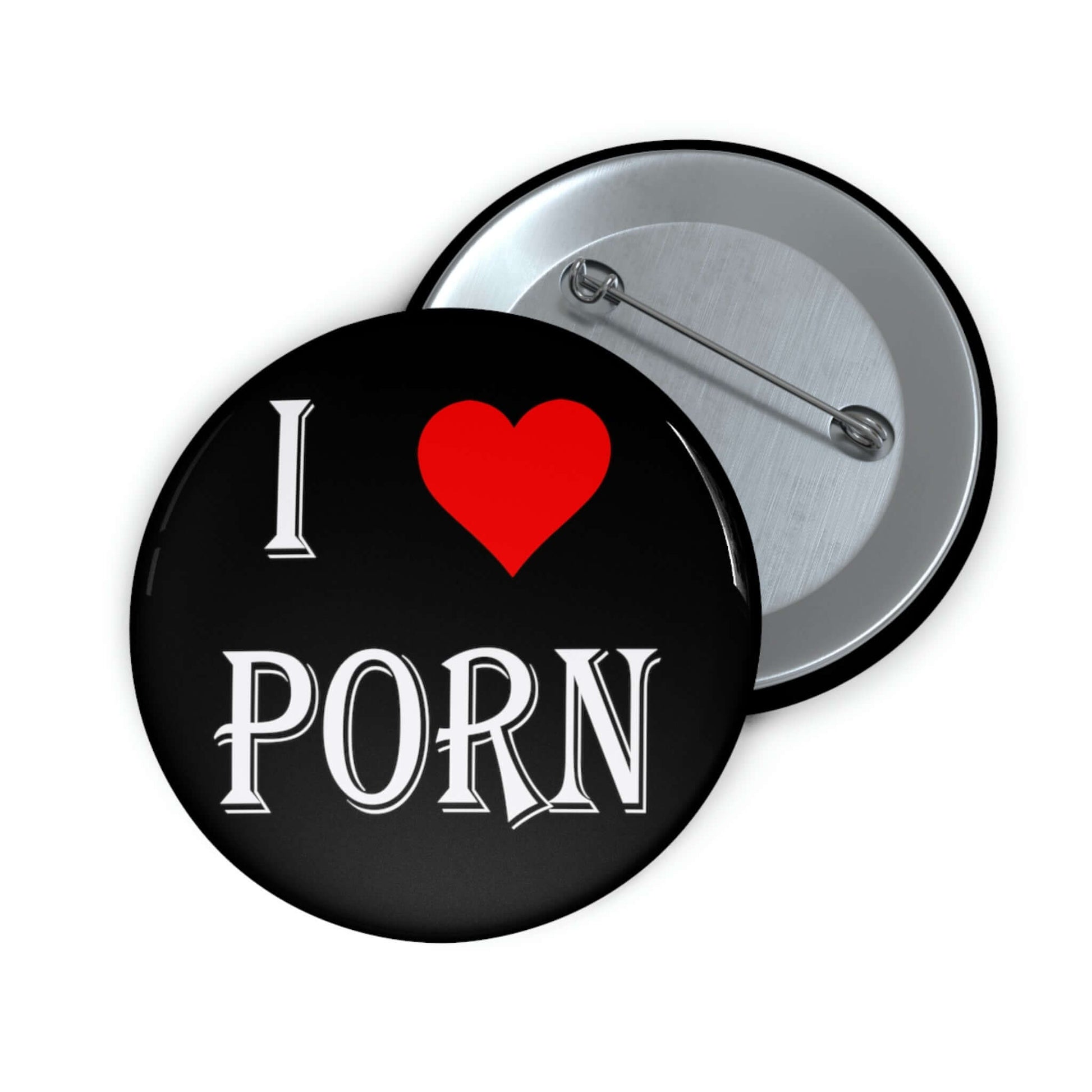 Pin-back button that says I heart porn.