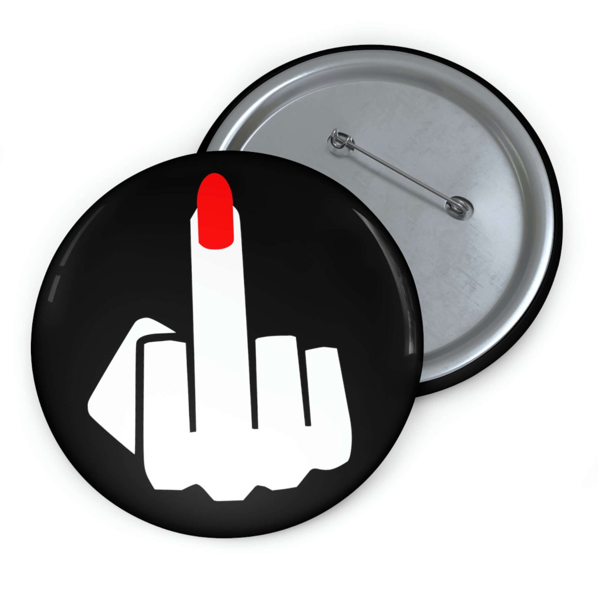 Pin-back button with silhouette of a ladies hand flipping the middle finger with a long red fingernail.