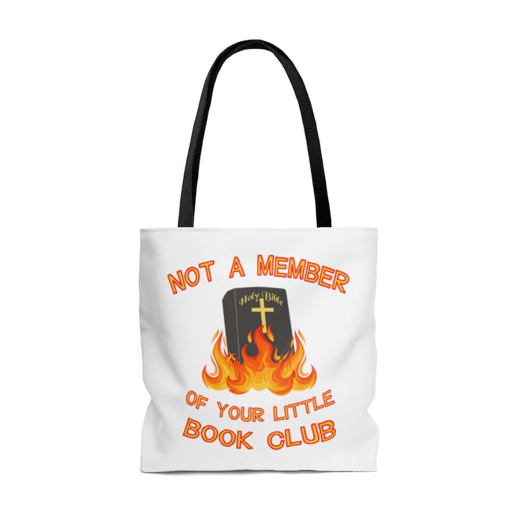 Burning Bible book club non believer tote bag. Reusable grocery bag tote.