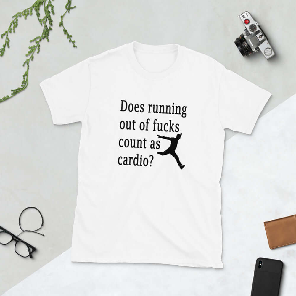 White t-shirt with a silhouette image of a running person with the phrase Does running out of fucks count as cardio question mark printed on the front.