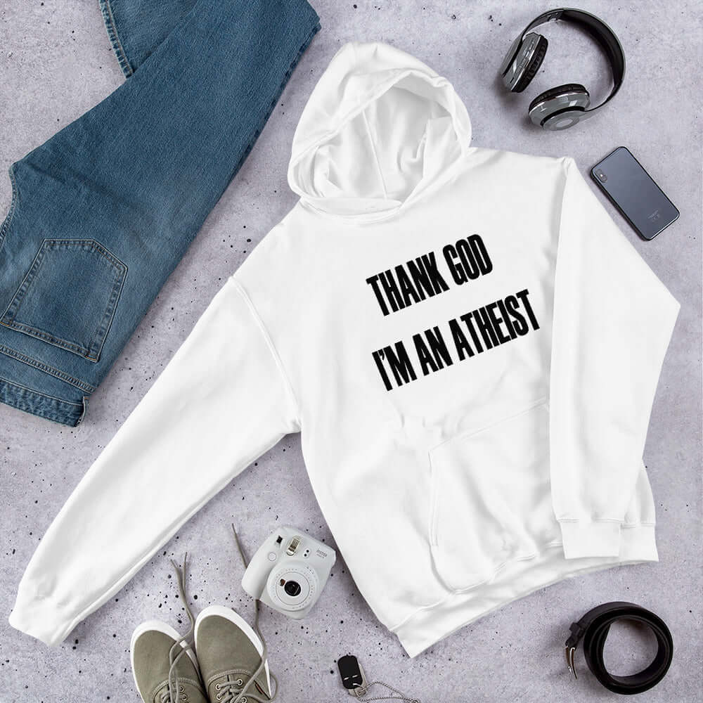 White hoodie sweatshirt with Thank God I'm an atheist printed on the front.