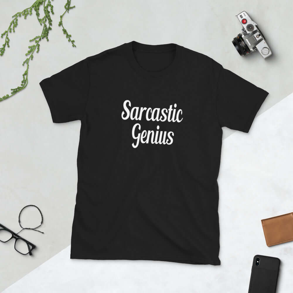 Black t-shirt with the words Sarcastic Genius printed on the front.