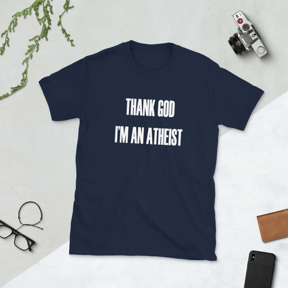 Navy blue t-shirt with Thank God I'm an atheist printed on the front.