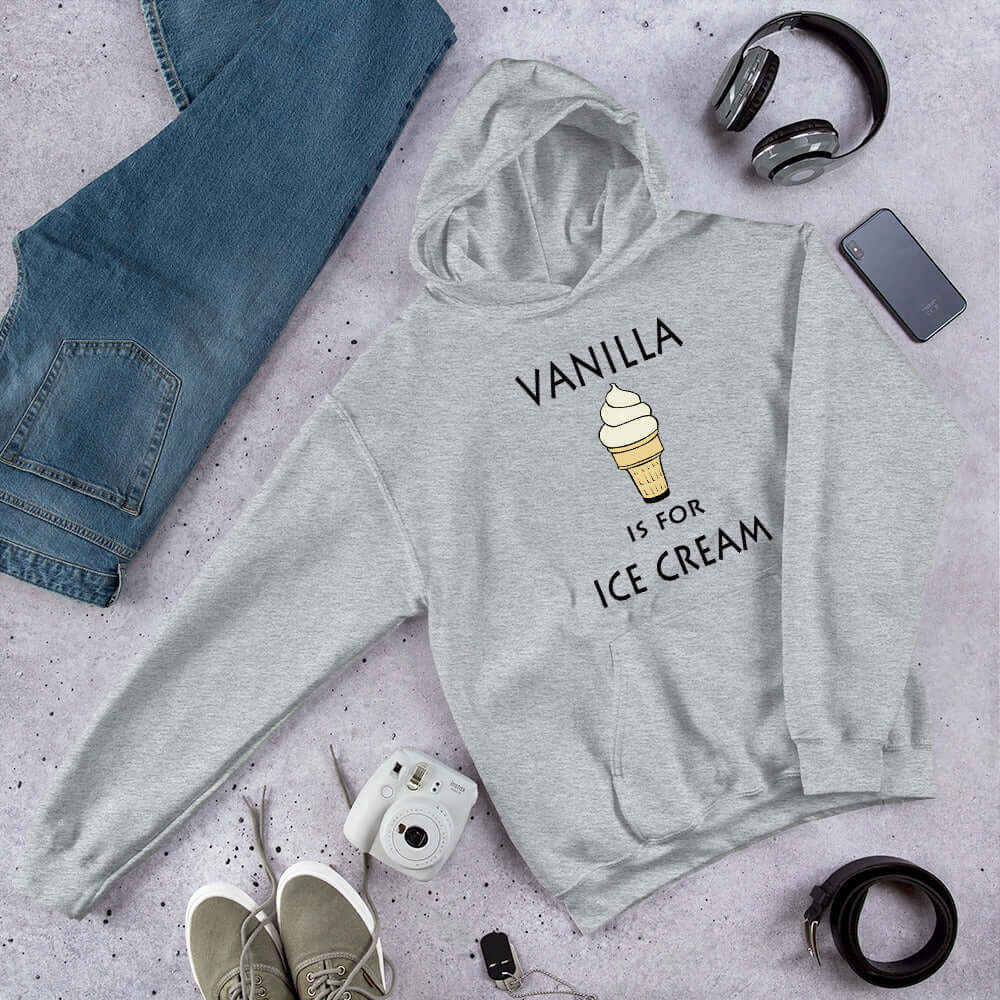 Light grey hoodie sweatshirt with an image of a vanilla ice cream cone and the BDSM phrase Vanilla is for ice cream printed on the front.