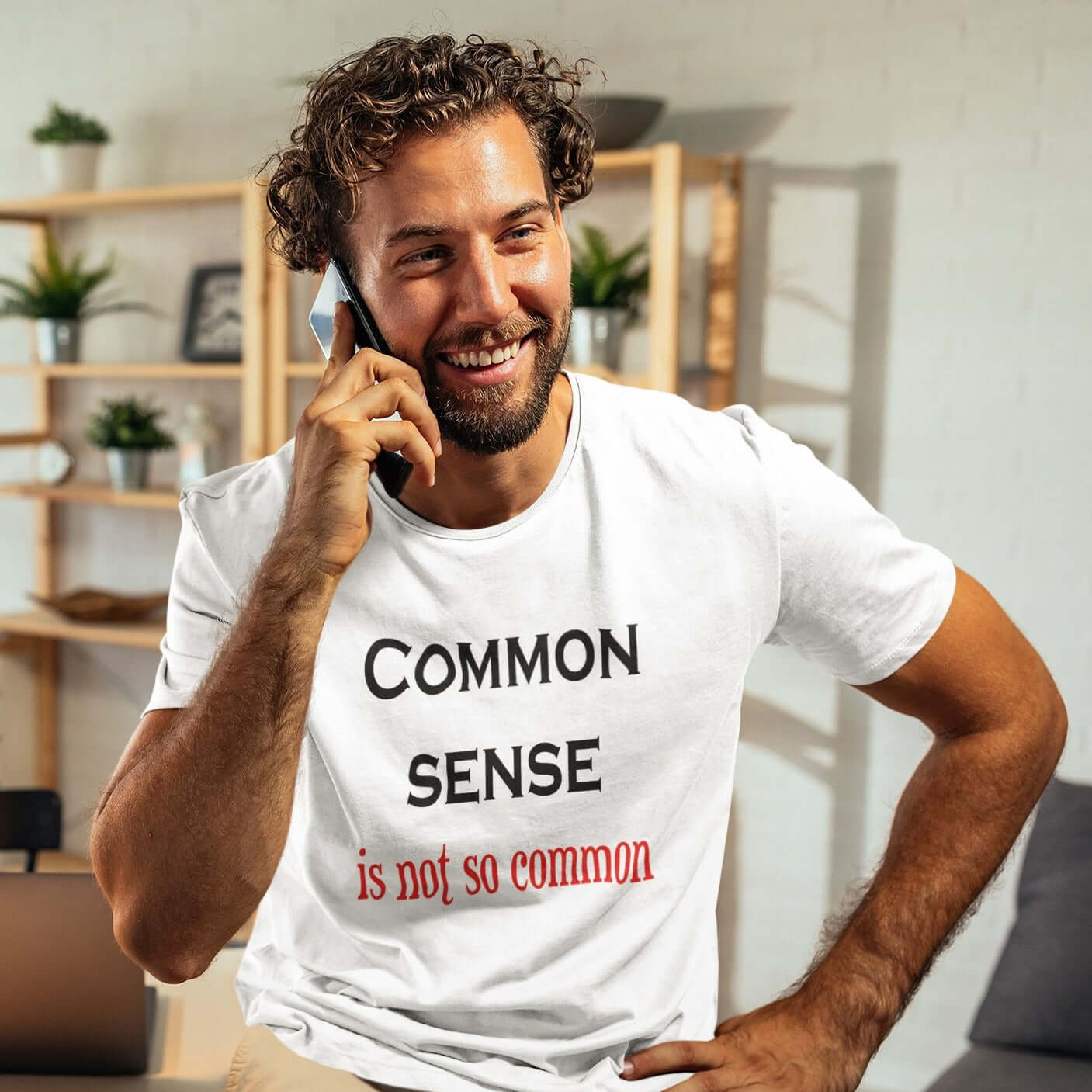 Sarcastic common sense is not so common t-Shirt