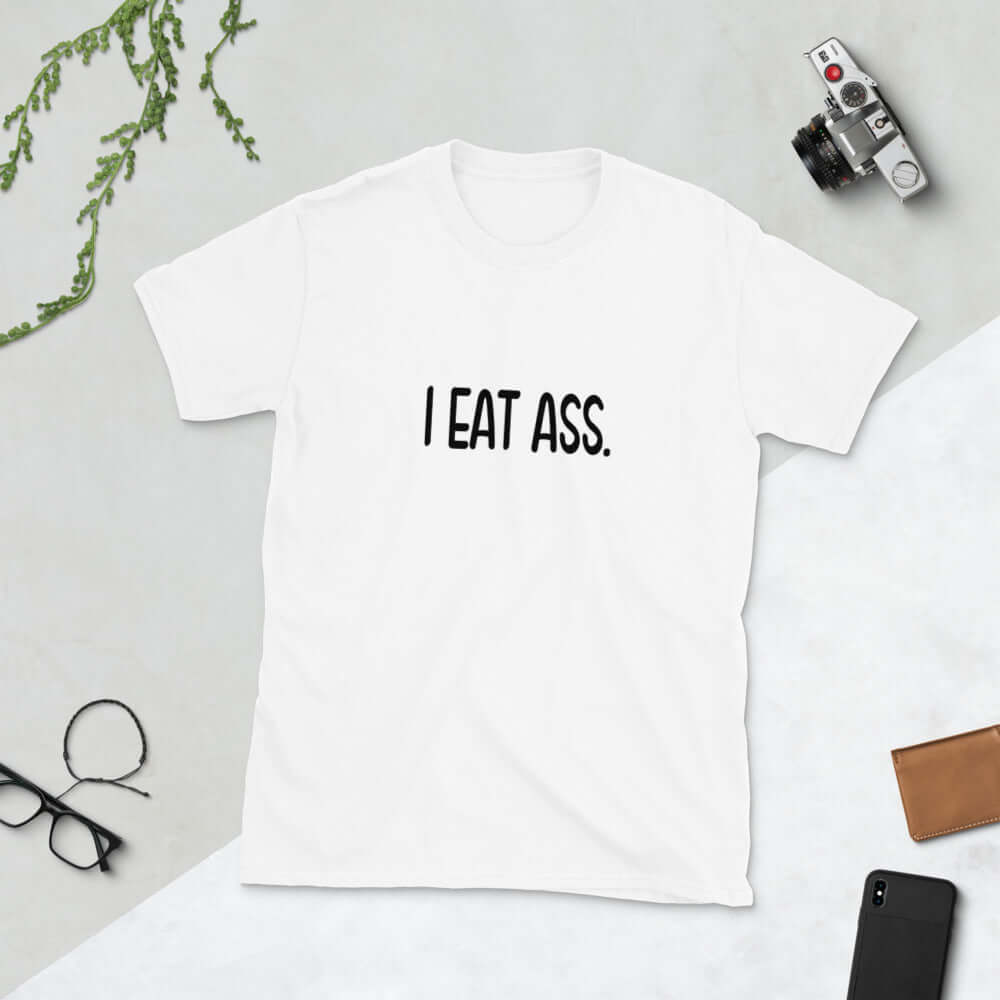 I eat ass anal rimming joke T-shirt