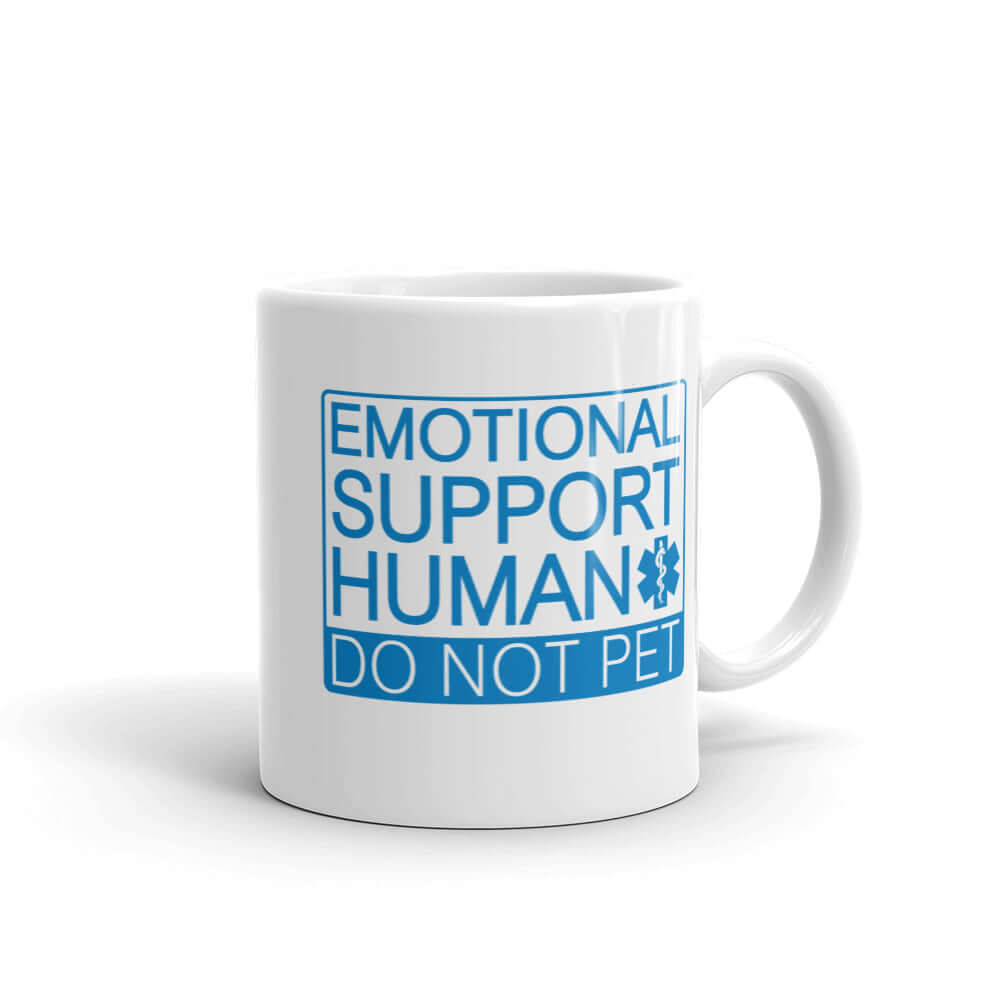 Emotional support human funny ceramic mug
