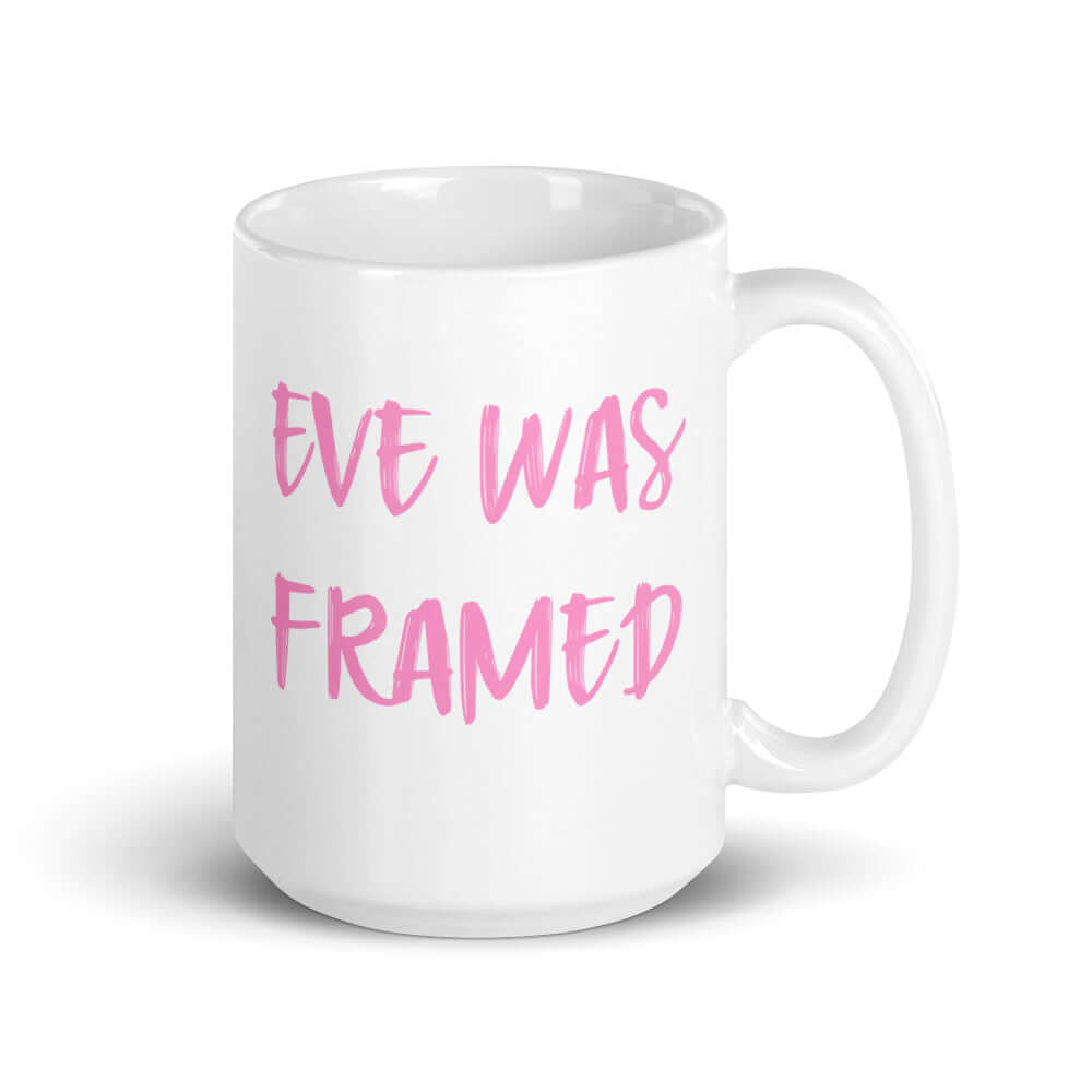 Eve was framed funny bible Adam & Eve mug