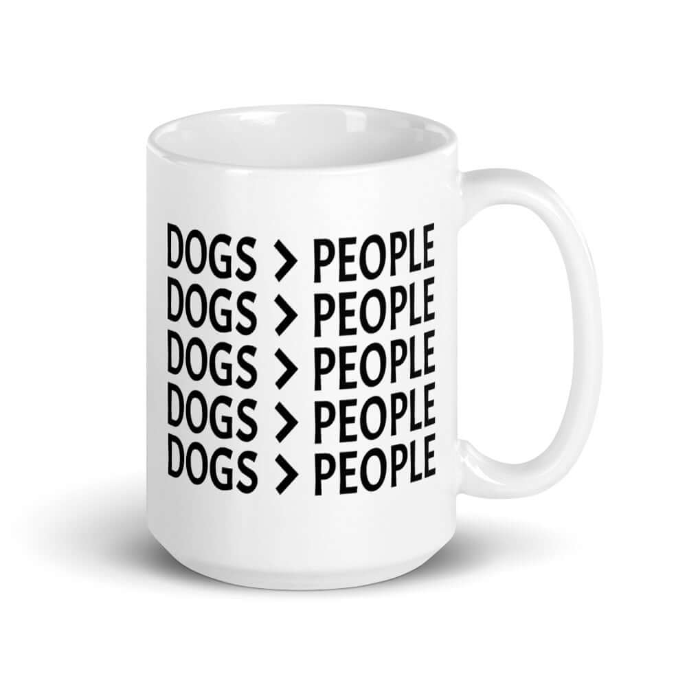 Dogs are greater than people mug