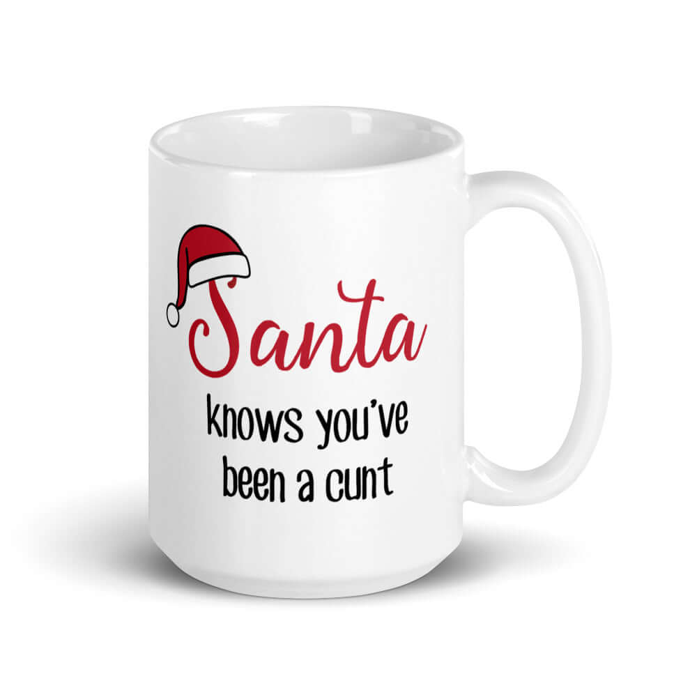 Christmas Santa mug. Santa knows you've been bad