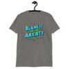 Charcoal grey t-shirt with the phrase 'Blame is on the anxiety' printed on the front. The graphics are bold and in aqua and lime green.