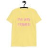 Cornsilk yellow t-shirt with the text 'Eve was framed' printed on the front in pink.