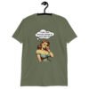 Military green t-shirt with an image of a busty pin-up lady with thought bubble that says 'I wish I had serotonin instead of these huge tits' printed on the front.