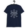 Navy blue t-shirt with the phrase 'Undiagnosed, but something ain't right 'printed on the front. The text is white and has a star graphic embellishment around the words.