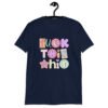 Navy blue t-shirt with colorful pastel font 'Fuck this shit' graphics printed on the front.