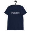 Navy blue t-shirt with the text 'Social anxiety intensifies' printed on the front.