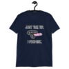Navy blue t-shirt that has an image of a strap-on dildo and the words 'Just the tip. I promise.' printed on the front.