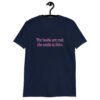 Navy blue t-shirt with the text 'The boobs are real, the smile is fake.' printed in pink on the front.
