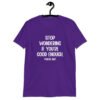Purple t-shirt with the phrase 'Stop wondering if you're good enough. You're not.' printed on the front. The words 'You're not' are smaller then the rest.