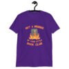Purple t-shirt with image of a burning bible and the text 'Not a member of your little book club' printed on the front.