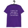 Purple t-shirt with the text 'I thought I had social anxiety but it turns out I just hate people' printed on the front.