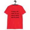 Red t-shirt with the text 'I'm really not funny. I'm just mean & people think I'm joking' printed on the front.
