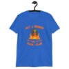 Royal blue t-shirt with image of a burning bible and the text 'Not a member of your little book club' printed on the front.
