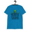 Sapphire blue alien abduction joke t-shirt with image of an alien and the words 'Being abducted by aliens might just be the vacation I need right now' printed on the front.